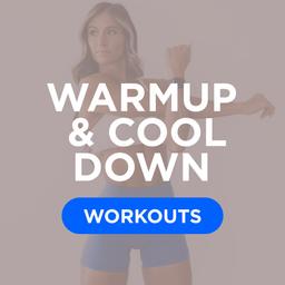 Warm Ups/Cool Downs