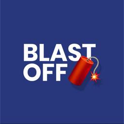 Blast 🧨 Off