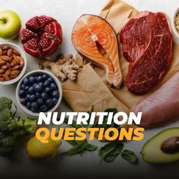 Nutrition Questions