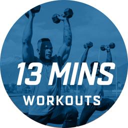 13 Min Workouts