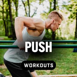 PUSH Workouts