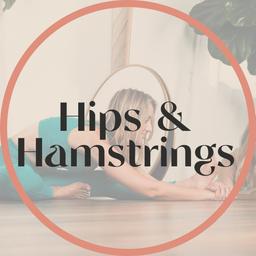 Hips & Hamstrings