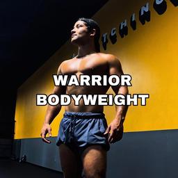 Warrior Bodyweight