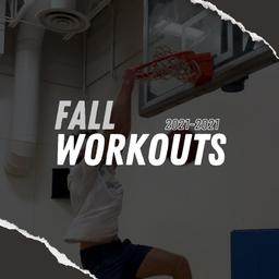 2021 Fall Workouts