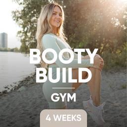 Booty Build: Gym