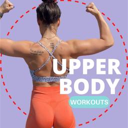 UPPER BODY WORKOUTS