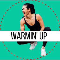 Warm Ups 
+ Mobility