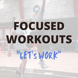 Focused Workouts