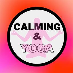 Calming & Yoga