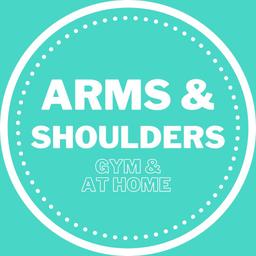 ARMS & SHOULDERS