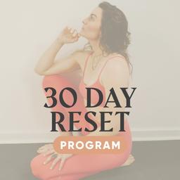 30 Day Reset Guide