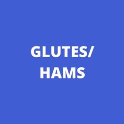GLUTES/HAMS
