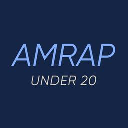 AMRAP under 20