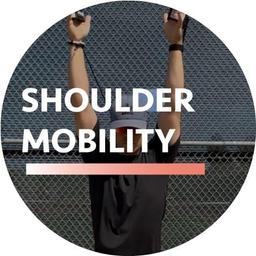 Shoulder Mobility