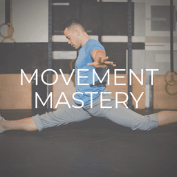 Movement Mastery