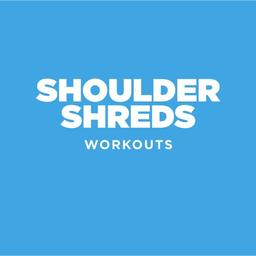 Shoulder Shreds