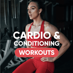 Cardio & Conditioning