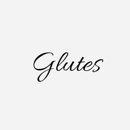 Glutes