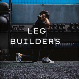 Leg Builders