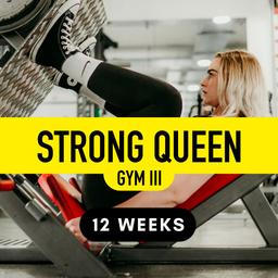 Strong Queen Gym III