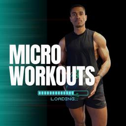Micro Workouts