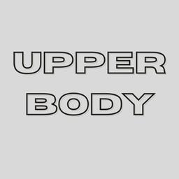 Upper Body
