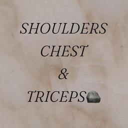 Shoulders and chest