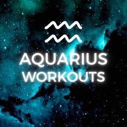 Aquarius Szn Workouts