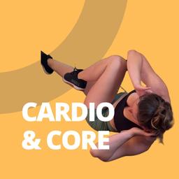 Cardio & Core workouts