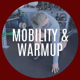 Mobility & Warmup
