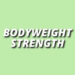 Bodyweight Strength