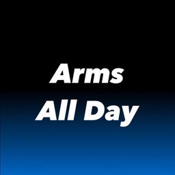 Arms All Day