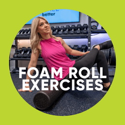 Foam Roll Exercises