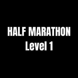 Half Marathon Level 1