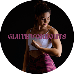 Glute Workouts