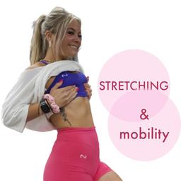 Stretching & mobility