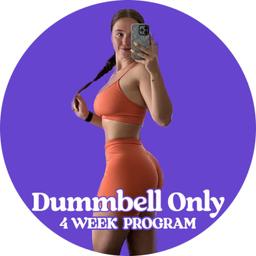 Dumbbell Only [4 Week]