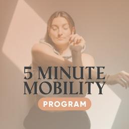 5 Minute Mobility