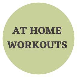 At Home Workouts!