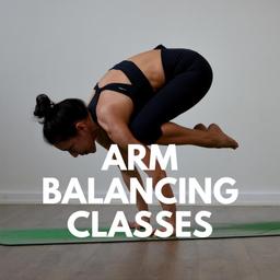 Arm Balancing Classes