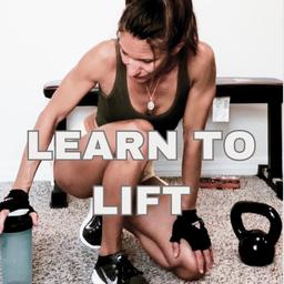 LEARN TO LIFT