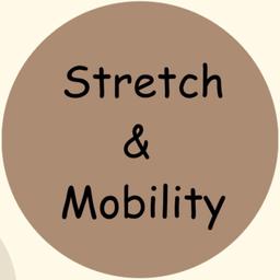 Stretch & Mobility