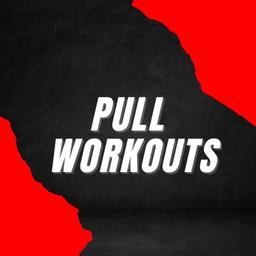 PULL WORKOUTS