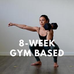 8-Week GYM Based