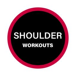 Shoulder Workouts