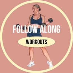 Follow Along Workouts