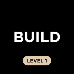 Build Level 1