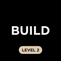 Build Level 2