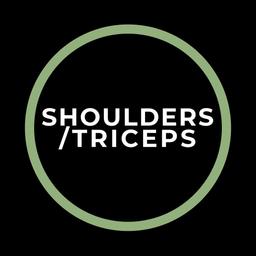 Shoulders & Triceps