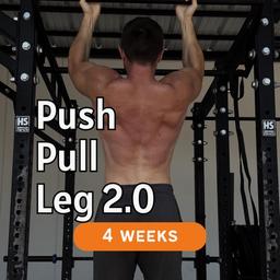 Push/Pull/Leg 2.0